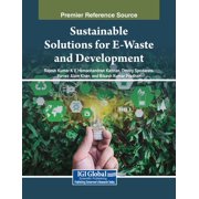 Sustainable Solutions for E-Waste and Development, Paperback