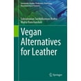 thumbnail image 1 of Sustainable Textiles: Production, Proces Vegan Alternatives for Leather, (Hardcover), 1 of 1