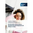 thumbnail image 1 of Sustainable Urbanisation, Growth And Development Of Cities In India (Paperback), 1 of 1
