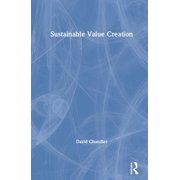 Sustainable Value Creation, Hardcover