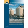 thumbnail image 1 of Sustainable Water Developments - Resourc Innovative Materials and Methods for Water Treatment: Solutions for Arsenic and Chromium Removal, Book 1000, (Hardcover), 1 of 1