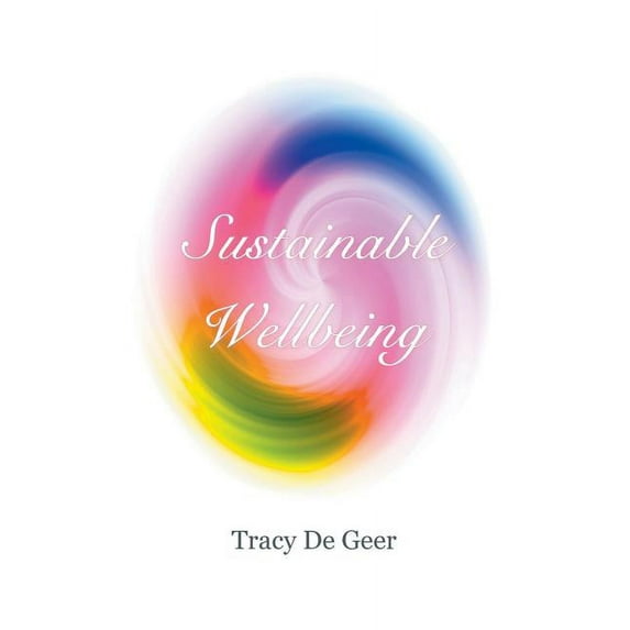 Sustainable Wellbeing (Paperback)