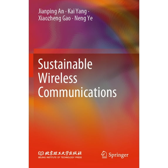 Sustainable Wireless Communications (Paperback)