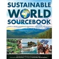 thumbnail image 1 of Pre-Owned Sustainable World Sourcebook, Critical Issues â€¢ Inspiring Solutions â€¢ Resources for Action, the Essential Guidebook for the Concerned Citizen (Paperback) 0983830436 9780983830436, 1 of 1