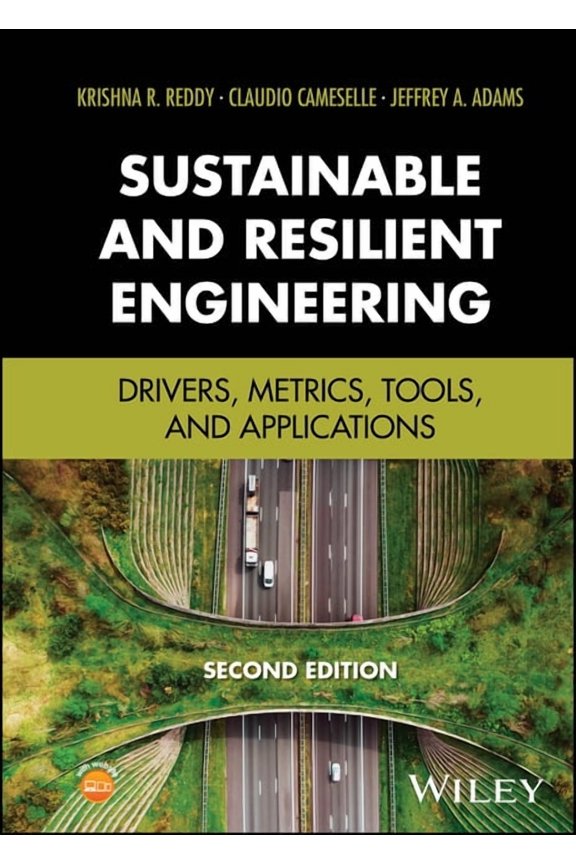 Sustainable and Resilient Engineering: Drivers, Metrics, Tools, and Applications, (Hardcover)