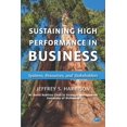 thumbnail image 1 of Sustaining High Performance in Business: Systems, Resources, and Stakeholders, (Paperback), 1 of 1