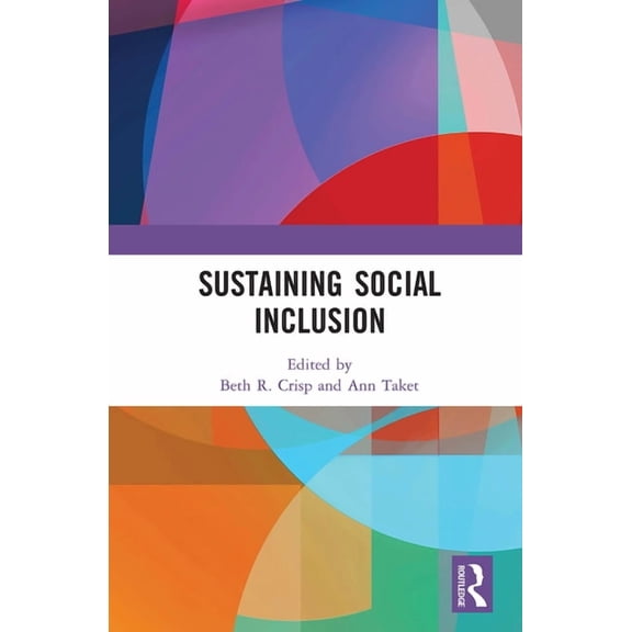 Sustaining Social Inclusion, (Paperback)