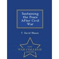 thumbnail image 1 of Sustaining the Peace After Civil War - War College Series (Paperback), 1 of 1