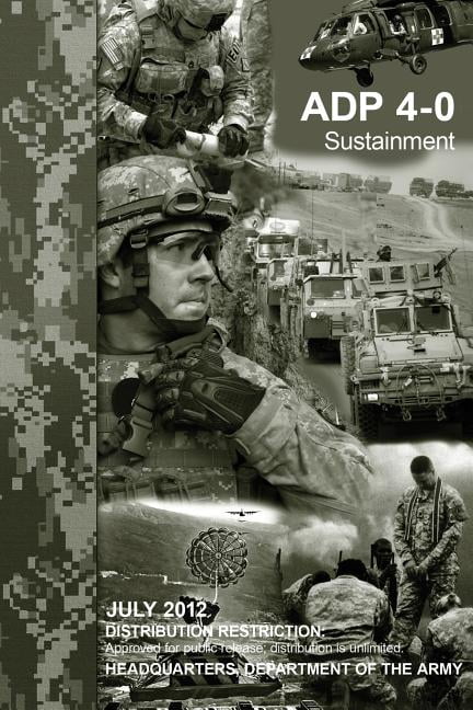 Sustainment (ADP 4-0) (Paperback) by Department Of the Army