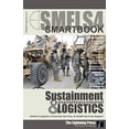 thumbnail image 1 of Pre-Owned Sustainment and Multifunctional Logistician's Smartbook (Paperback) 0982485921 9780982485927, 1 of 1