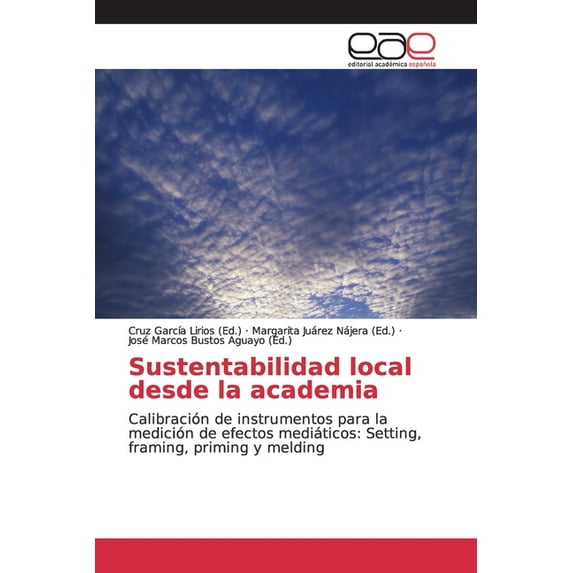 Sustentabilidad local desde la academia (Paperback)