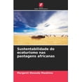 thumbnail image 1 of Sustentabilidade do ecoturismo nas pastagens africanas, (Paperback), 1 of 1