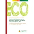 thumbnail image 1 of Sustentabilidade em uma empresa de plano de saúde em Santa Maria - RS (Paperback), 1 of 1