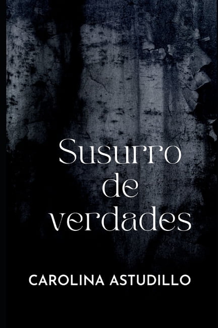 Susurro de verdades, (Paperback)