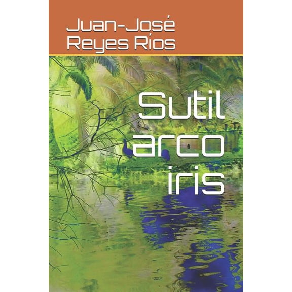 Sutil arco iris, (Paperback)