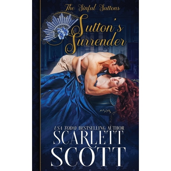 The Sinful Suttons Sutton's Surrender, Book 3, (Paperback)