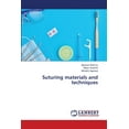 thumbnail image 1 of Suturing materials and techniques (Paperback), 1 of 1