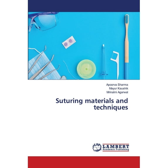 Suturing materials and techniques (Paperback)