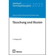 Suzana Alpsancar,Alexander Friedrich,Petra Gehring,And T uschung und Illusion Jahr Paperback