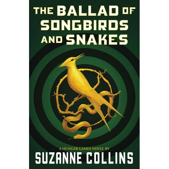 The Ballad of Songbirds and Snakes (a Hunger Games Novel) (Paperback)