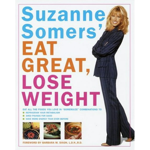 Pre-Owned Suzanne Somers' Eat Great, Lose Weight (Hardcover) 0517708612 9780517708613