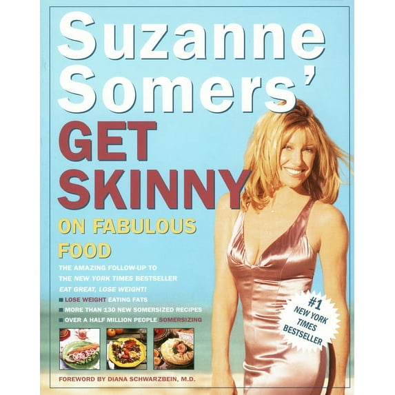 Suzanne Somers' Get Skinny on Fabulous Food (Paperback)