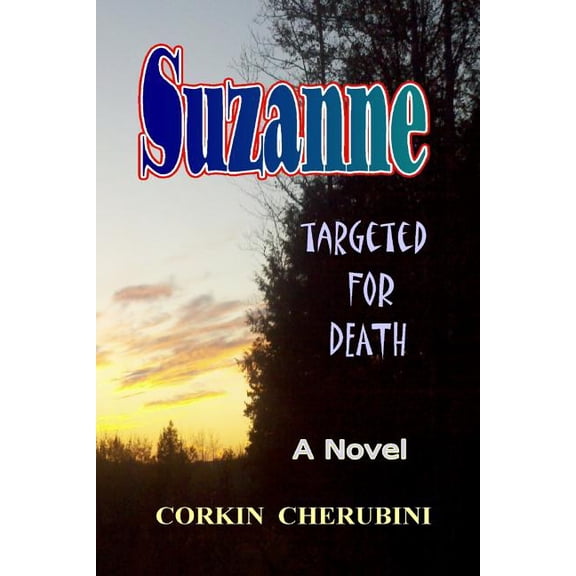 Suzanne: Targeted for Death