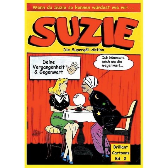 Suzie: Die Supergöl-Aktion u.a., (Paperback)