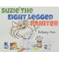 thumbnail image 1 of Suzie The Eight Legged Painter Bethany Gum (Paperback), 1 of 1