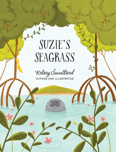 Suzie's Seagrass, (Hardcover)
