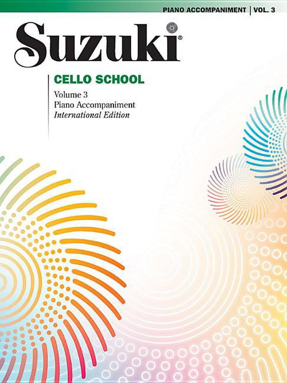 Suzuki Cello School Suzuki Cello School, Volume 3: Piano Accompaniment, Book 3, (Paperback)
