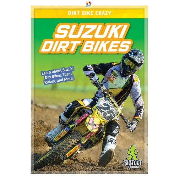 Dirt Bike Crazy: Suzuki Dirt Bikes (Hardcover)