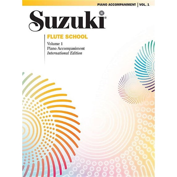 Suzuki Flute School: Suzuki Flute School, Vol 1: Piano Acc. (Paperback)