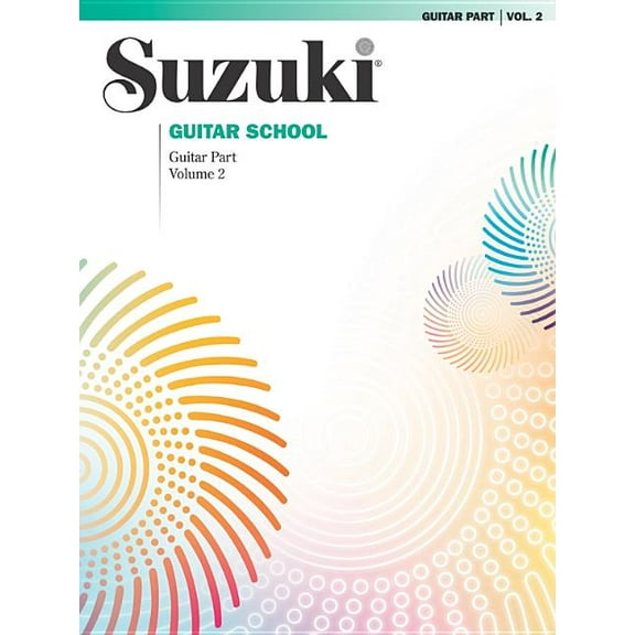 Suzuki Guitar School Suzuki Guitar School, Vol 2: Guitar Part, Book 2, (Paperback)