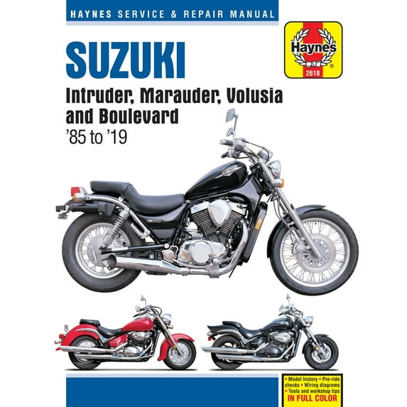 Suzuki Intruder, Marauder, Volusia and Boulevard Haynes Repair Manual (1985-2019)