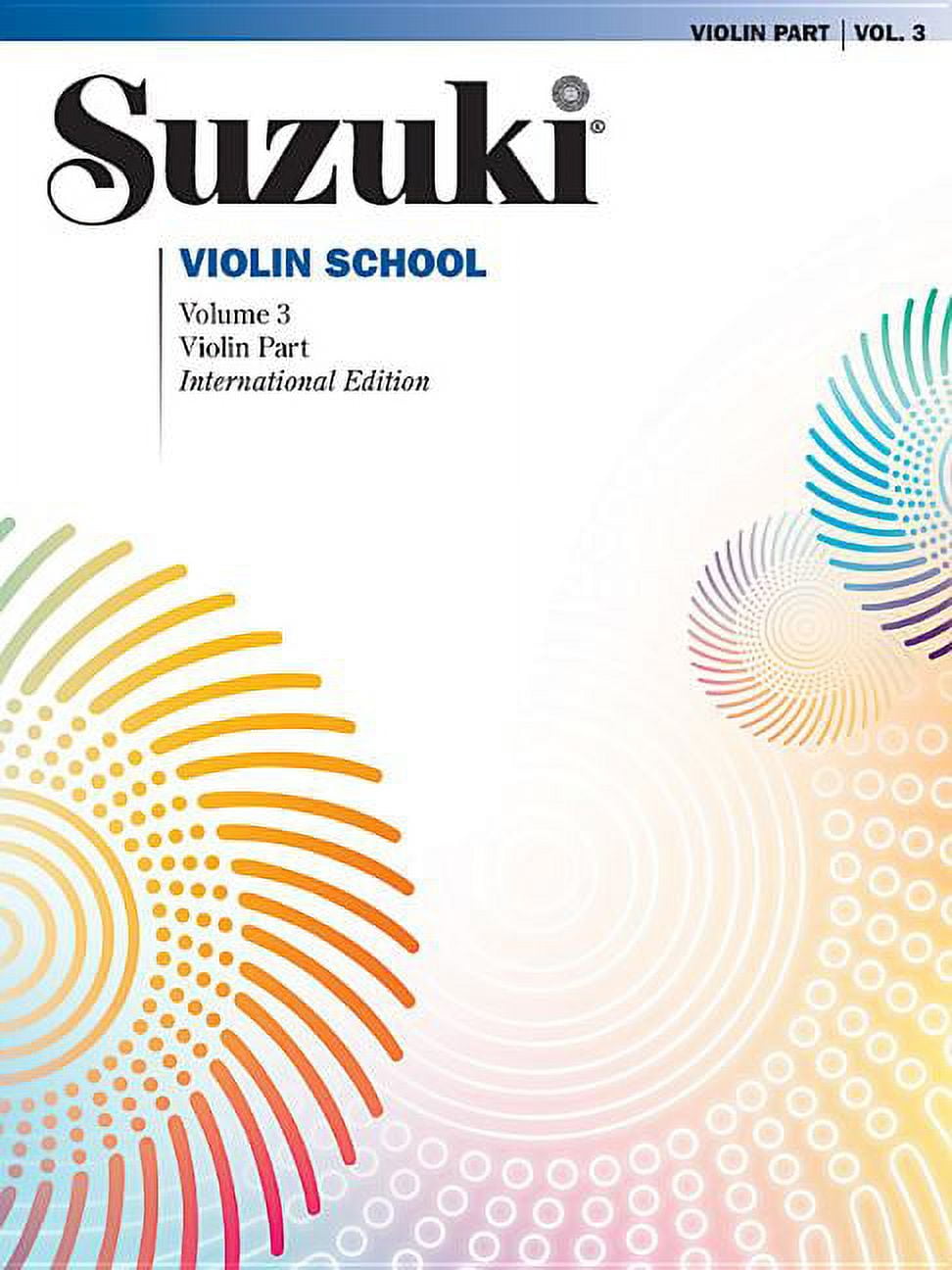 SHINICHI SUZUKI Suzuki Violin School: Suzuki Violin School, Vol 3: Violin Part (Paperback)
