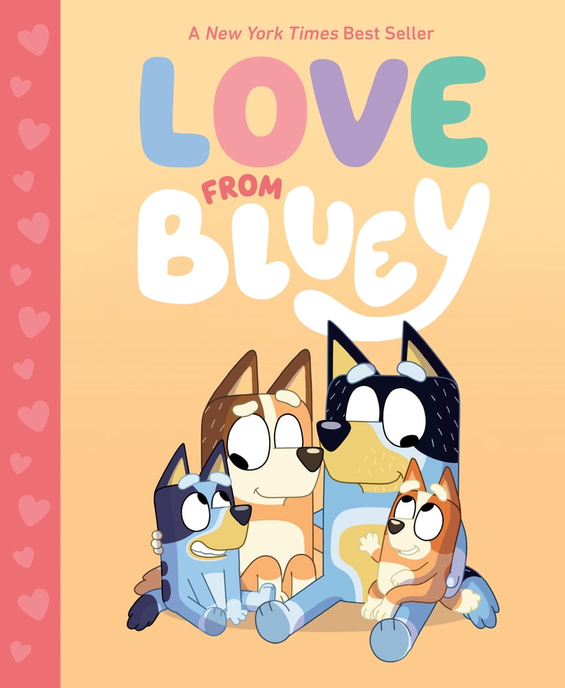 Pre-Owned Love from Bluey (Hardcover) 0593658442 9780593658444