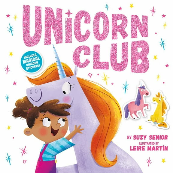 Suzy Senior: Unicorn Club: Includes Magical Unicorn Stickers! (Paperback)