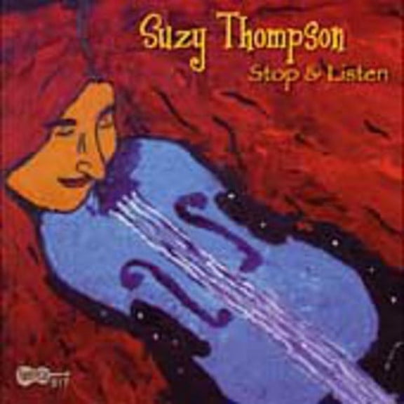 Suzy Thompson - Stop and Listen - Blues - CD