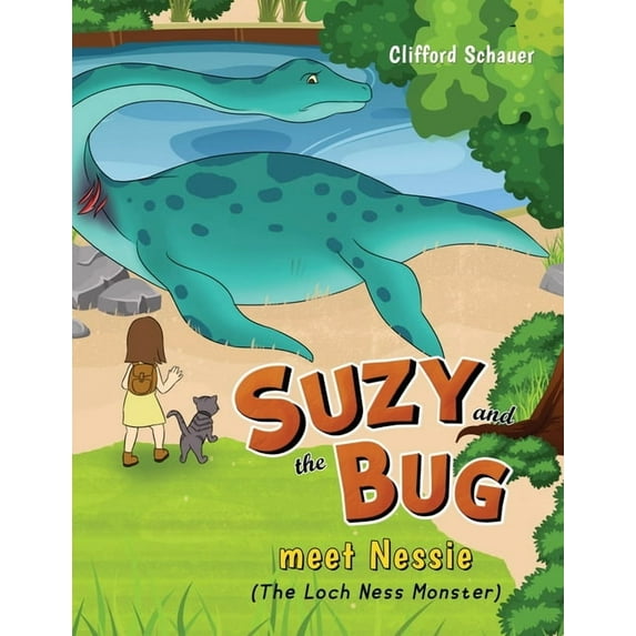 Suzy and the Bug meet Nessie: (The Loch Ness Monster), (Paperback)