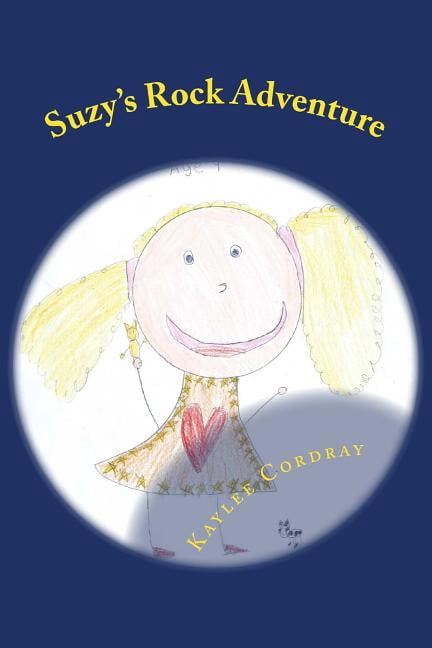 Suzy's Rock Adventure, (Paperback)