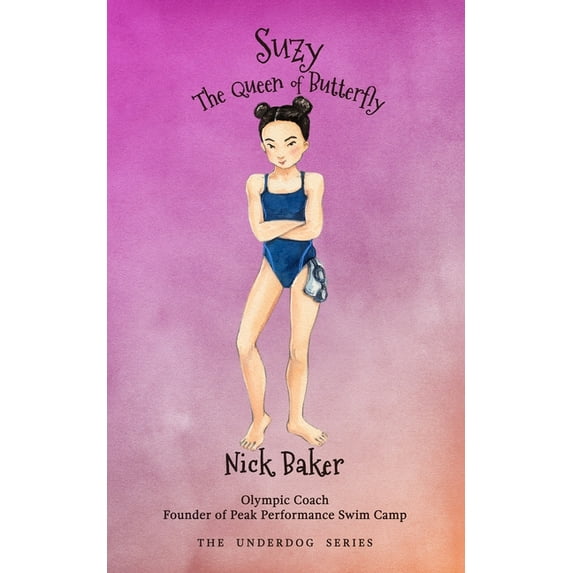 Underdog Suzy the Queen of Butterfly, Book 2, (Paperback)