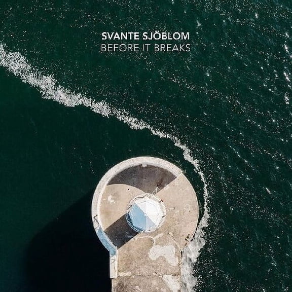 Svante Sjoblom - Before It Breaks - Music & Performance - CD