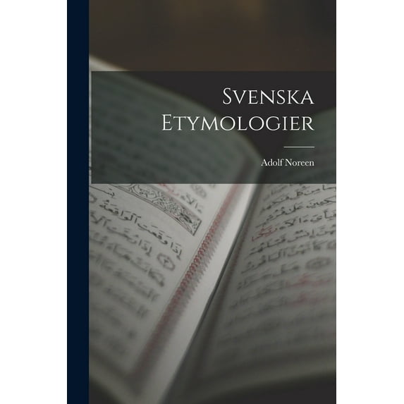 Svenska Etymologier (Paperback)