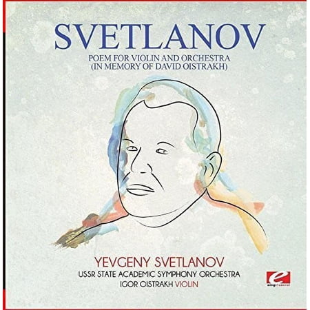 Svetlanov - Svetlanov: Poem for violin and orchestra (In Memory of David Oistrakh) - Classical - CD