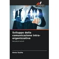 thumbnail image 1 of Sviluppo della comunicazione intra-organizzativa, (Paperback), 1 of 1