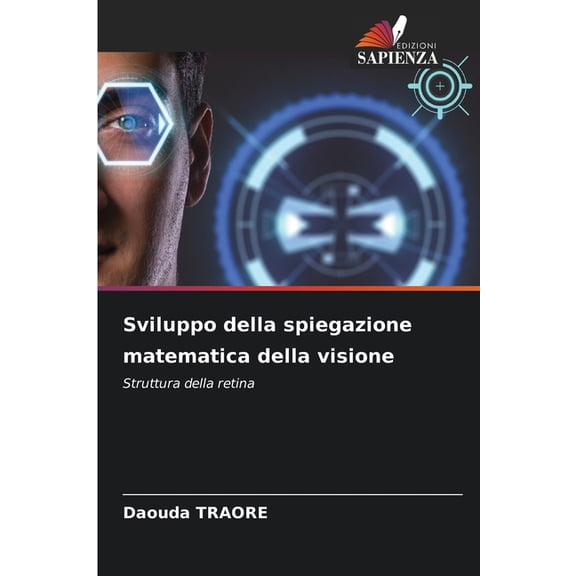 Sviluppo della spiegazione matematica della visione, (Paperback)