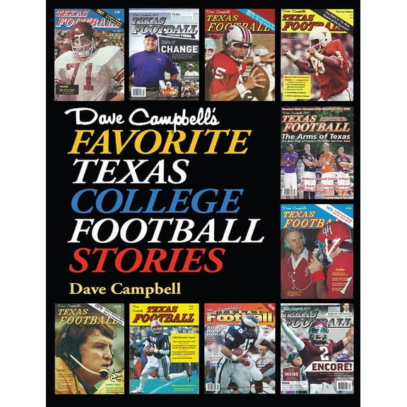 Pre-Owned Swaim-Paup Sports Series, Sponsored by J Dave Campbell's Favorite Texas College Football Stories, (Hardcover)