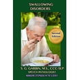 thumbnail image 1 of Swallowing Disorders: Managing Dysphagia In The Elderly (Paperback), 1 of 1