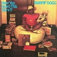 thumbnail image 1 of Swamp Dogg - Have You Heard This Story? - Music & Performance - Vinyl, 1 of 1